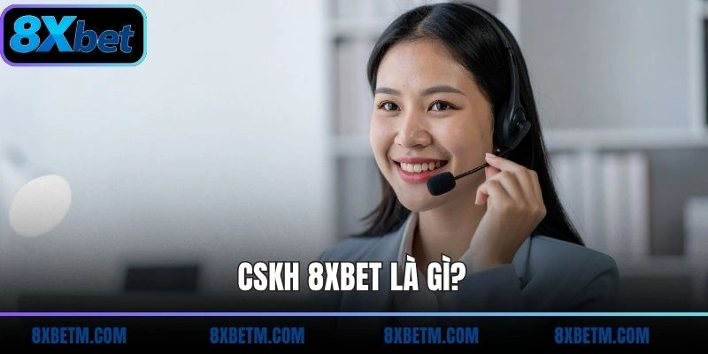 CSKH 8xbet