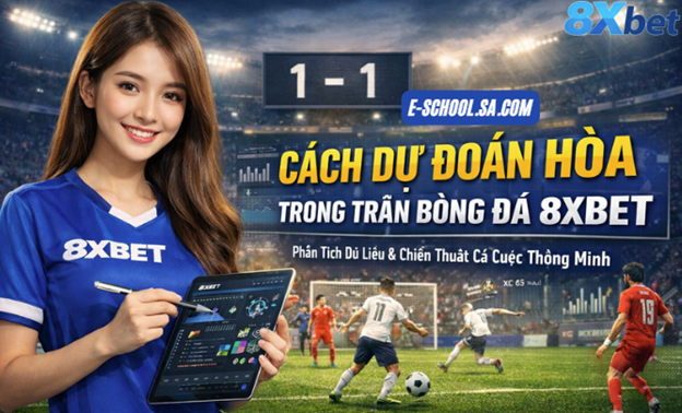 Dự đoán kết quả hòa bóng đá 8XBET